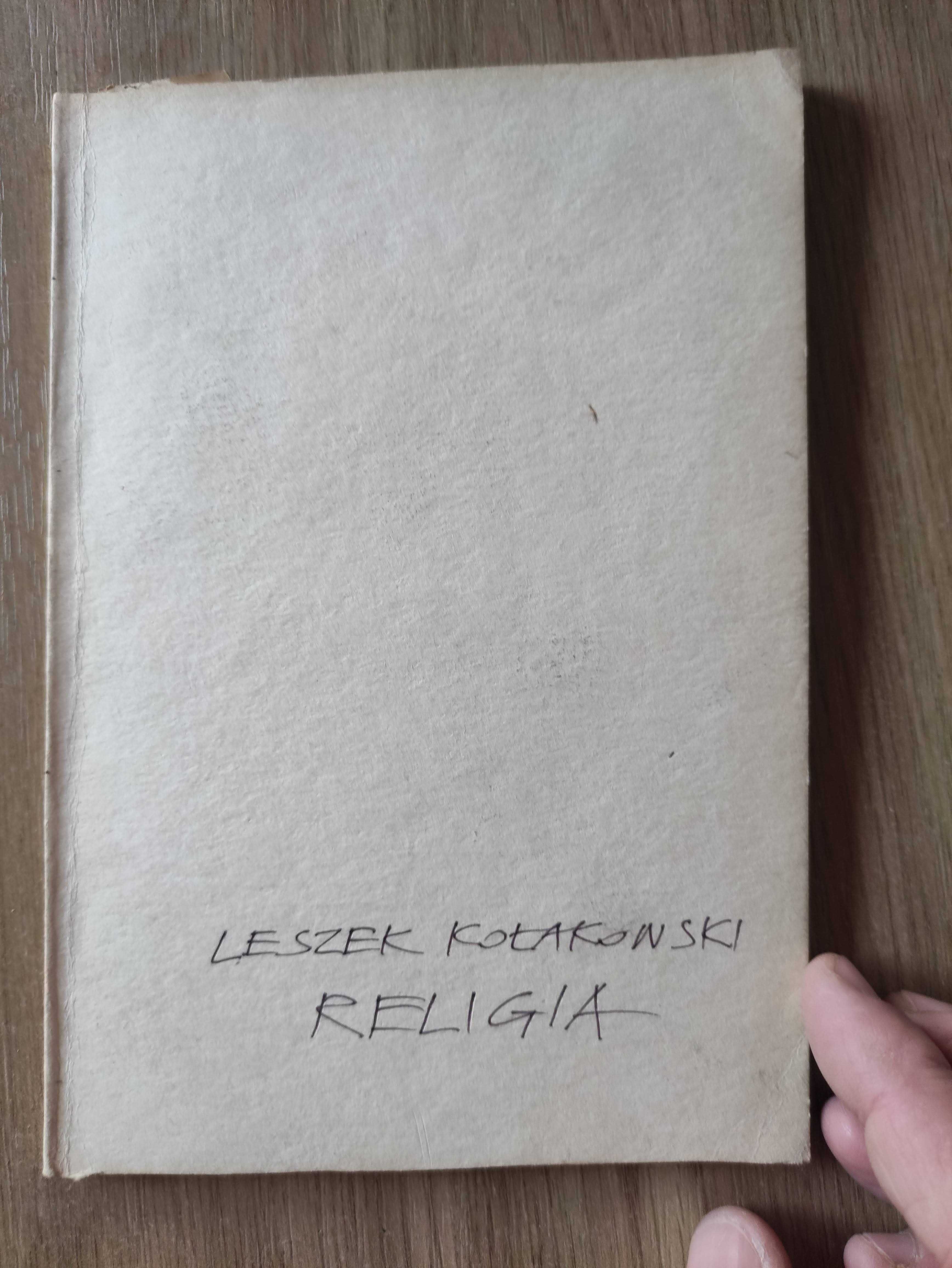Religia - Leszek Kołakowski / II obieg / unikat!