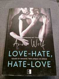 Love - Hate Hate-Love, Anna Wolf