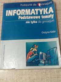 16. Informatyka- podręcznik dla gimnazjum G.Koba stare podręczniki