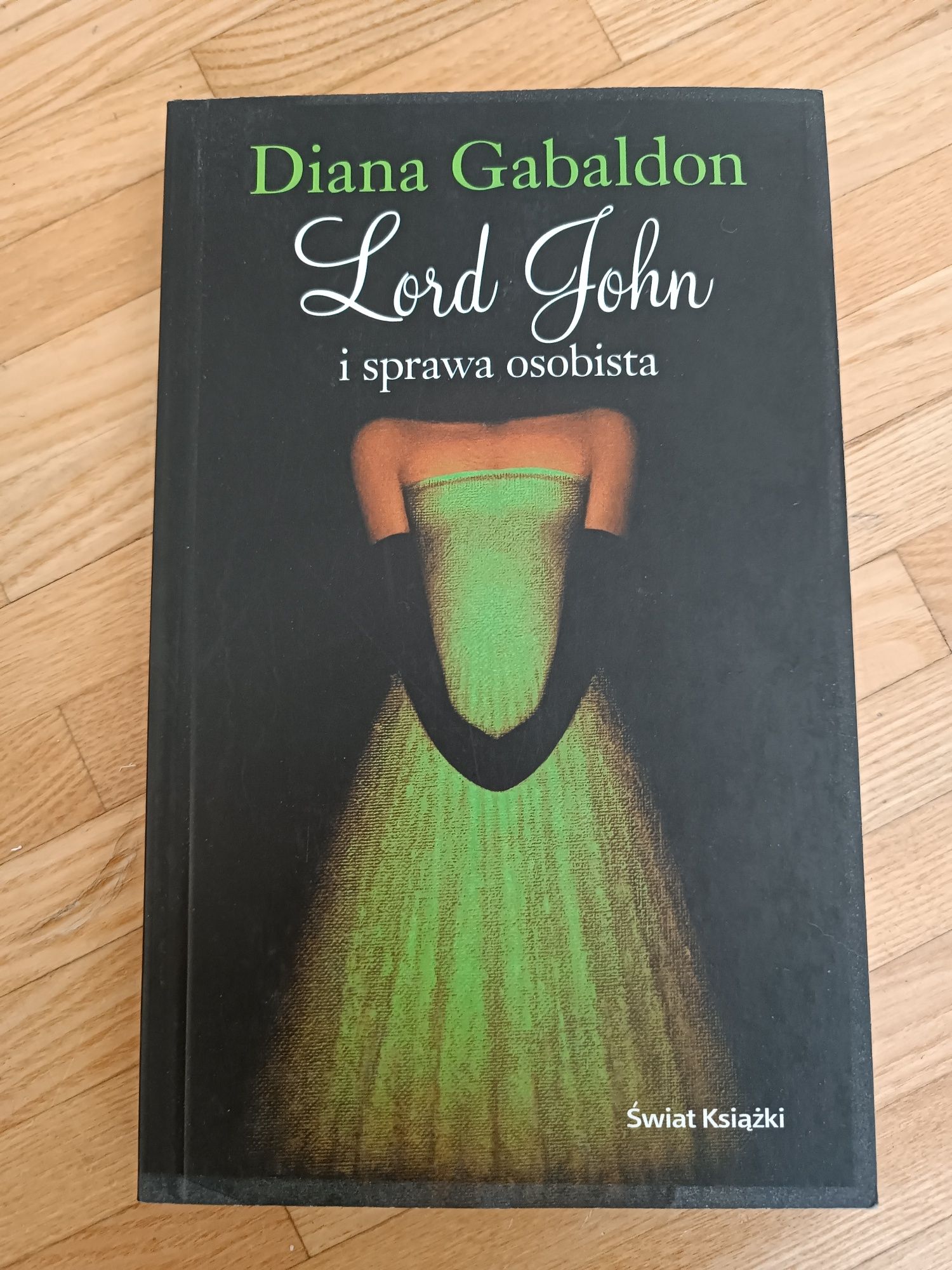 Lord John i sprawa osobista Diana Gabaldon