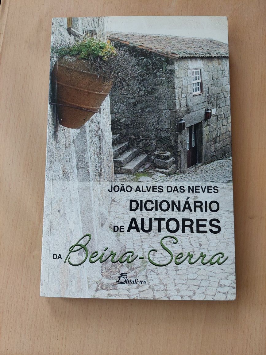 Livro joao Alves das Neves dicionario de autores da Beira serra