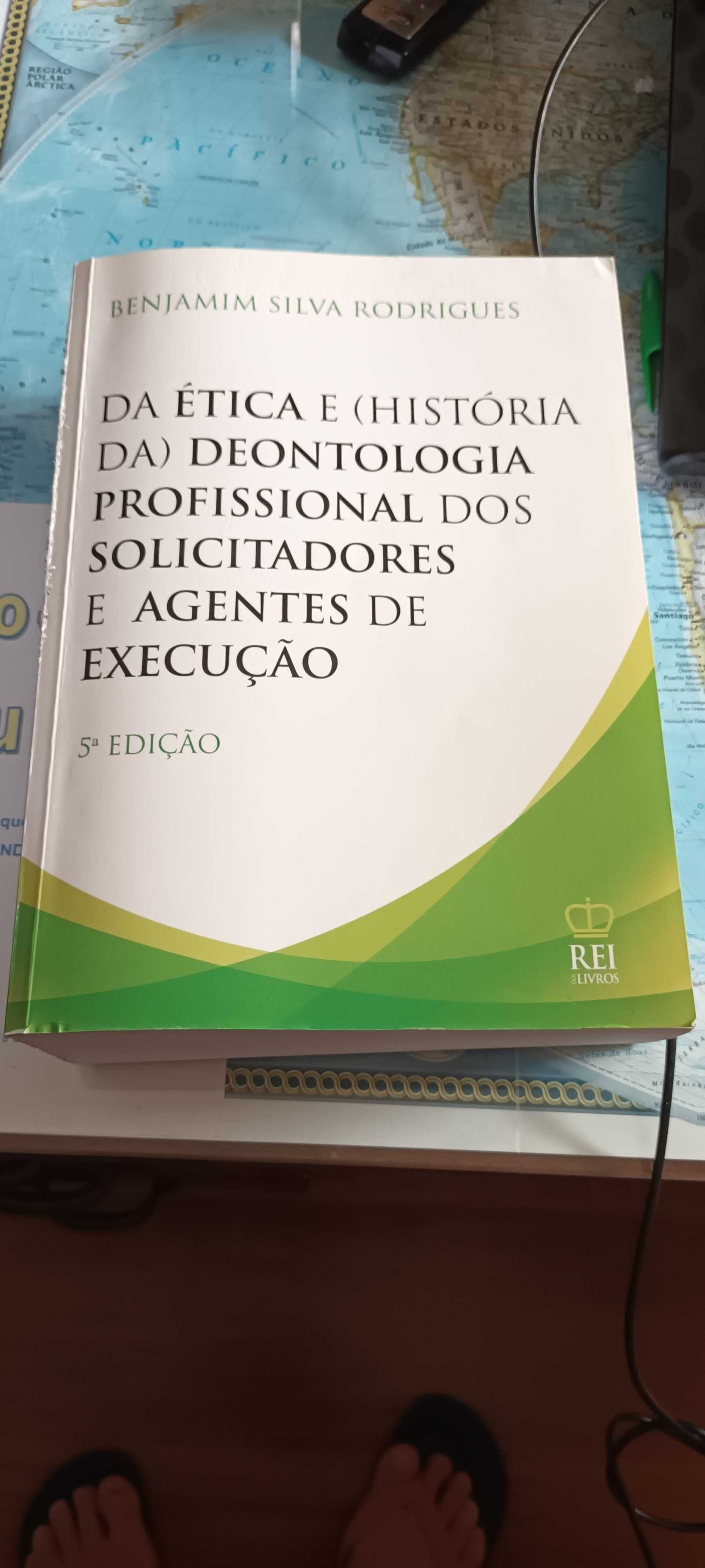 Da Ética e Deontologia de BENJAMIM SILVA RODRGUES - 5a. EDIÇÃO