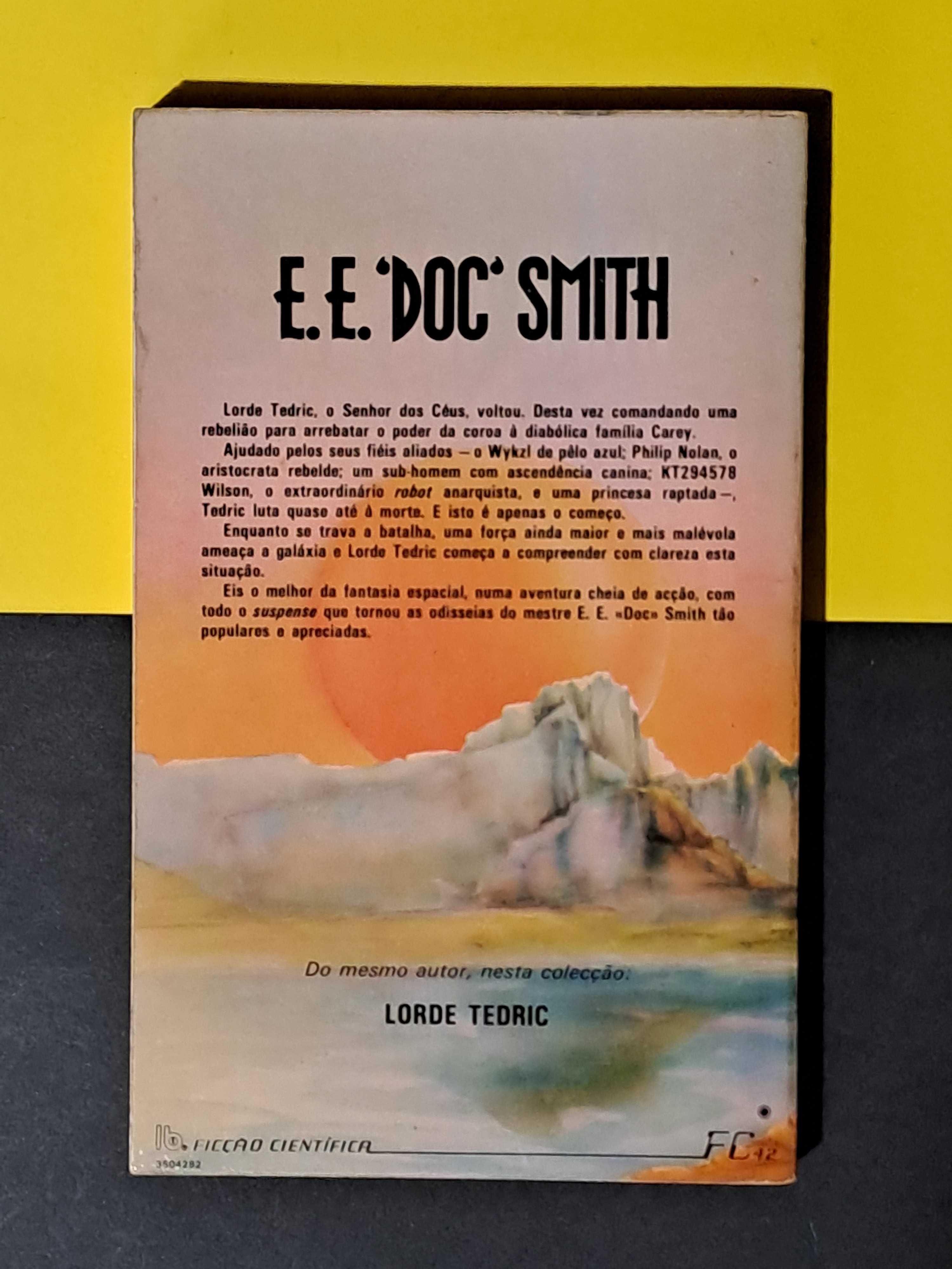 E. E. "Doc" Smith - Lorde Tedric - Piratas do Espaço (Col. F. C. 42)