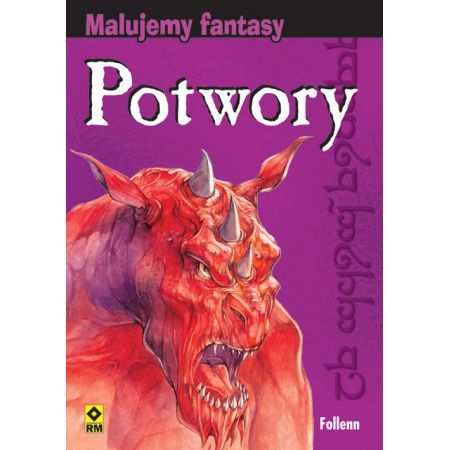 NOWA - Malujemy fantasy Wampiry i inne nocne potwory