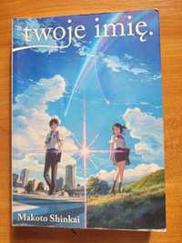 Manga: Makoto Shinakai "twoje imię."
