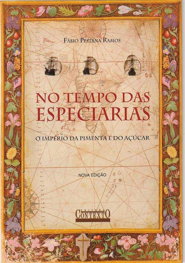 No tempo das especiarias – O império da pimenta e do açúcar