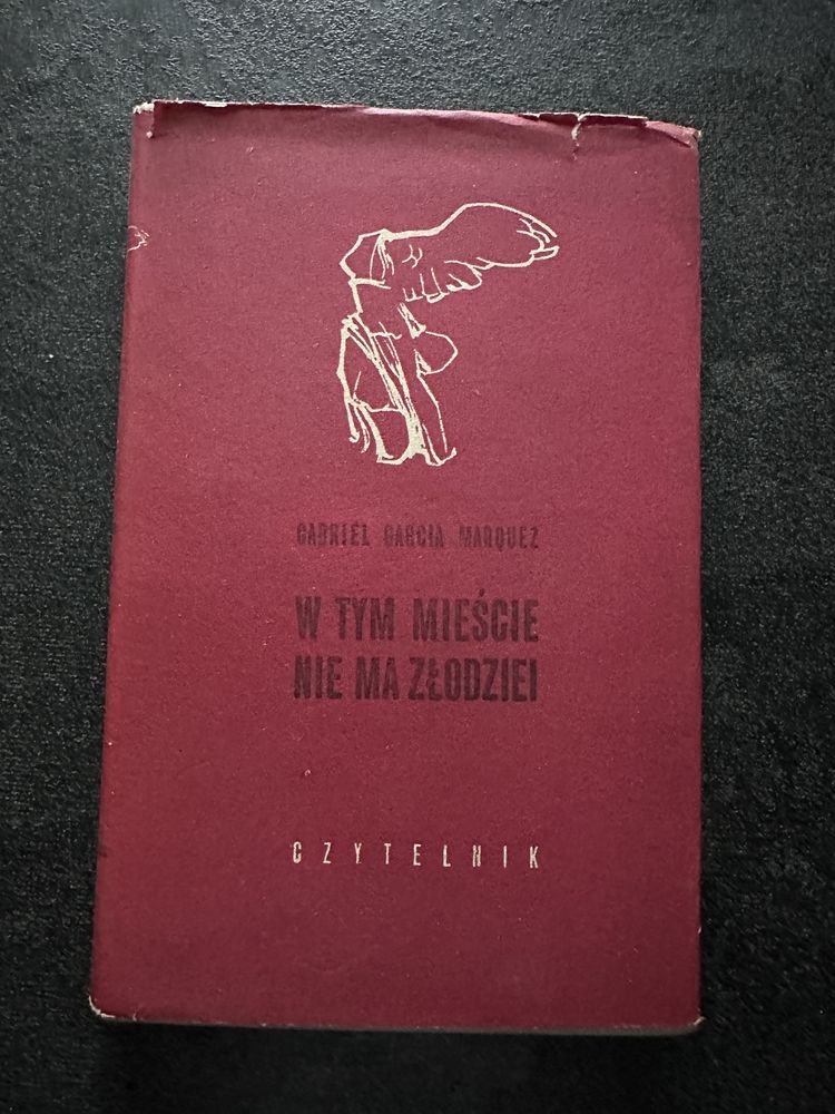 W tym mieście nie ma złodziei Gabriel Garcia Marquez