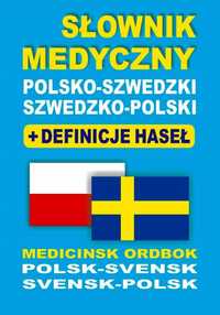 Słownik Medyczny Polsko-szwedzki Szwedzko-polski