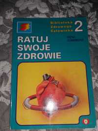 Ratuj swoje zdrowie Irena Gumowska książka medyczna