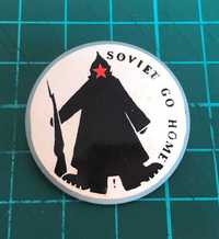 Odznaka "Sovier Go Home"