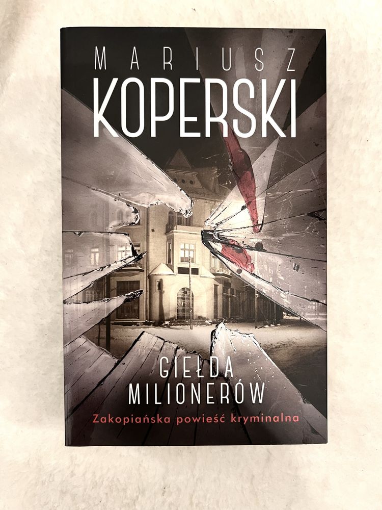 Giełda milionerów Mariusz Koperski kryminał thriller książka