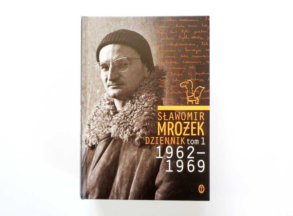 Sławomir Mrożek Dziennik. Tom 1. 1962 - 1969