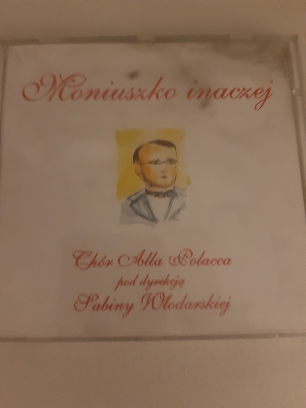 CD Moniuszko Inaczej Alla Pollacca muzyka śpiewana klasyczna