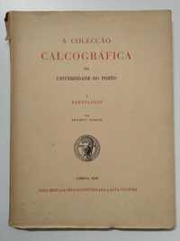 livro: "A colecção calcográfica da Univers. do Porto - I. Bartolozzi"