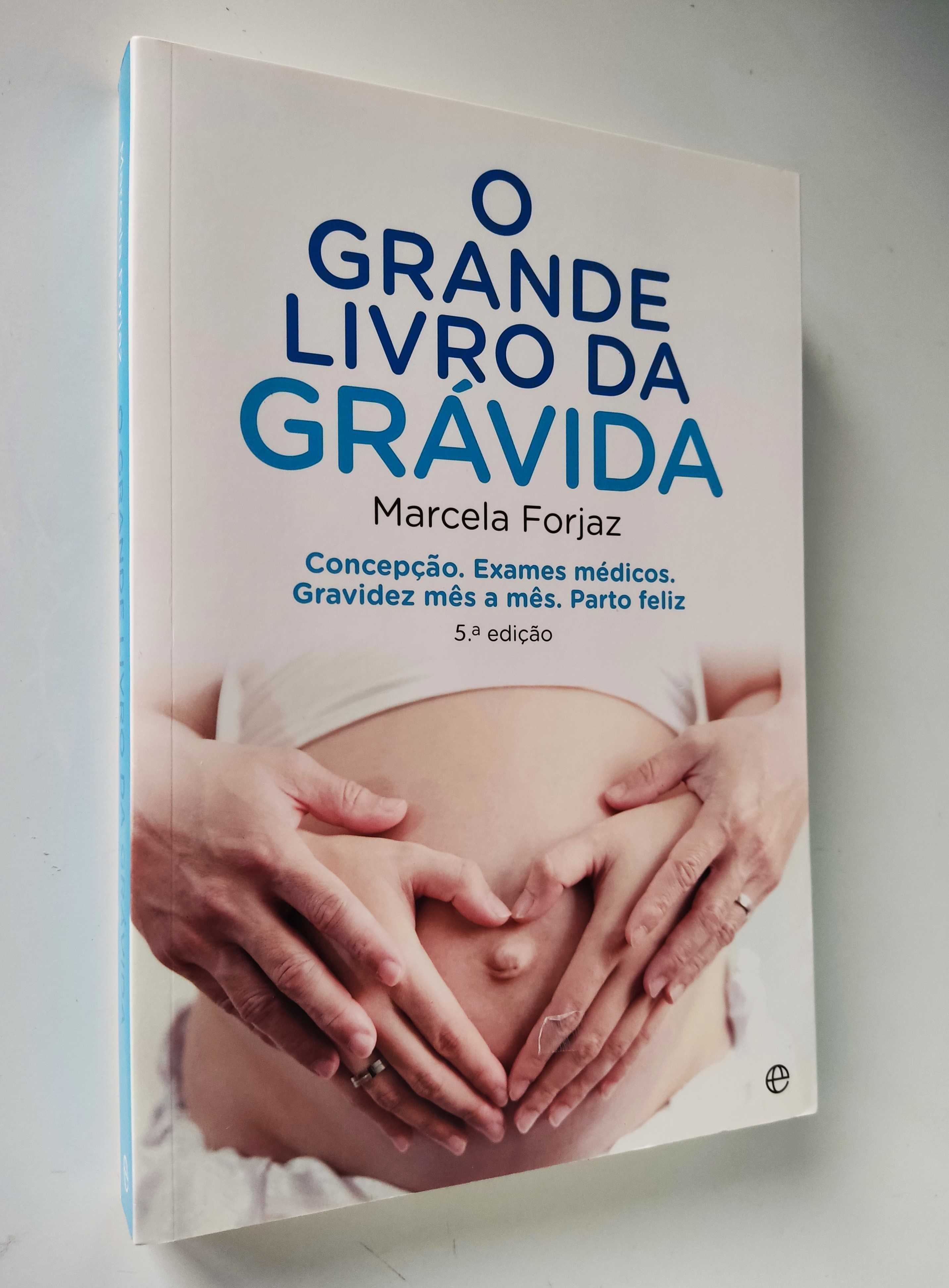 O Grande Livro da Grávida | Marcela Forjaz