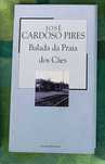 Livro ´Balada da Praia dos Cães´ - José Cardoso Lopes