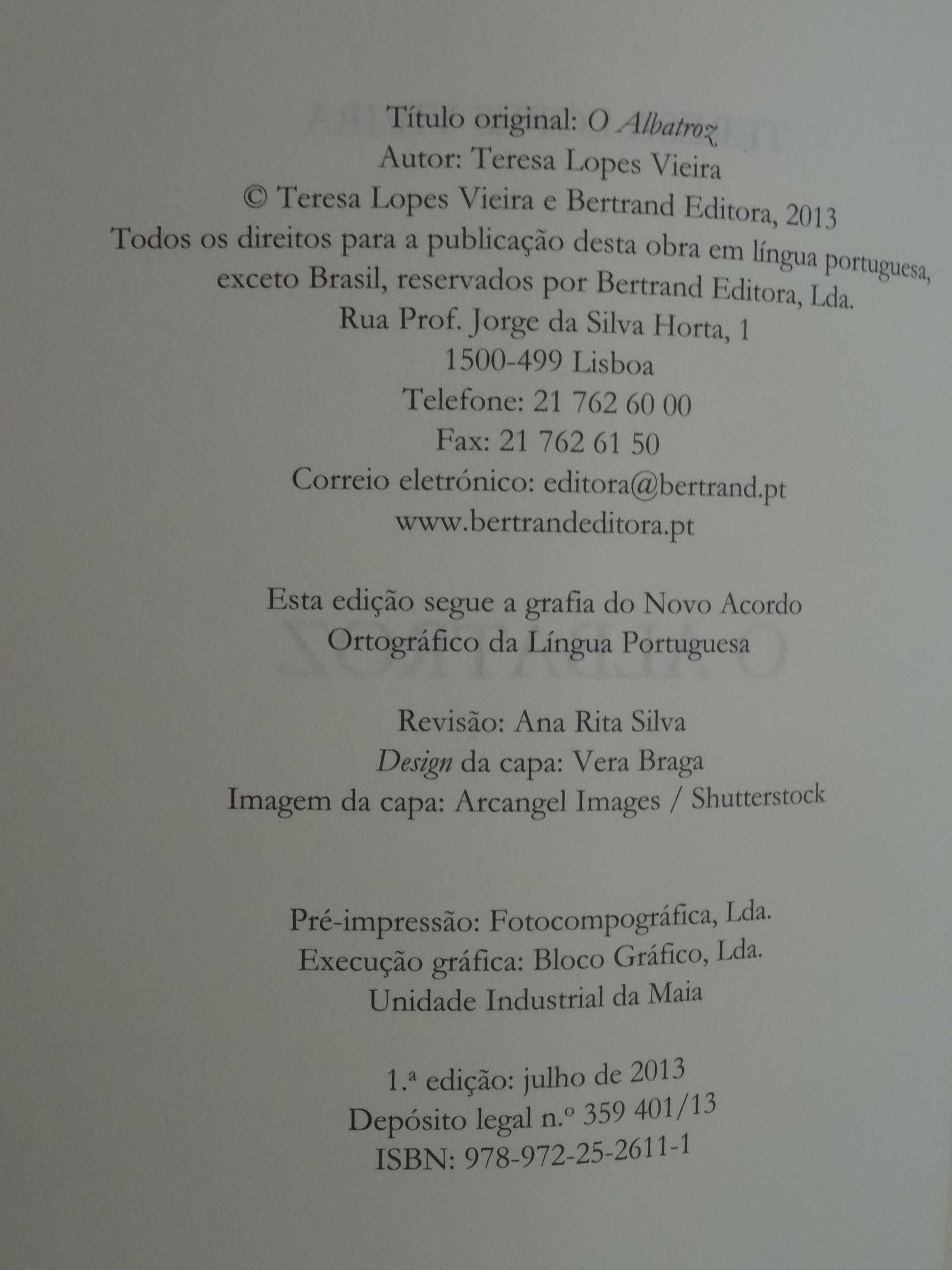 O Albatroz de Teresa Lopes Vieira - 1ª Edição