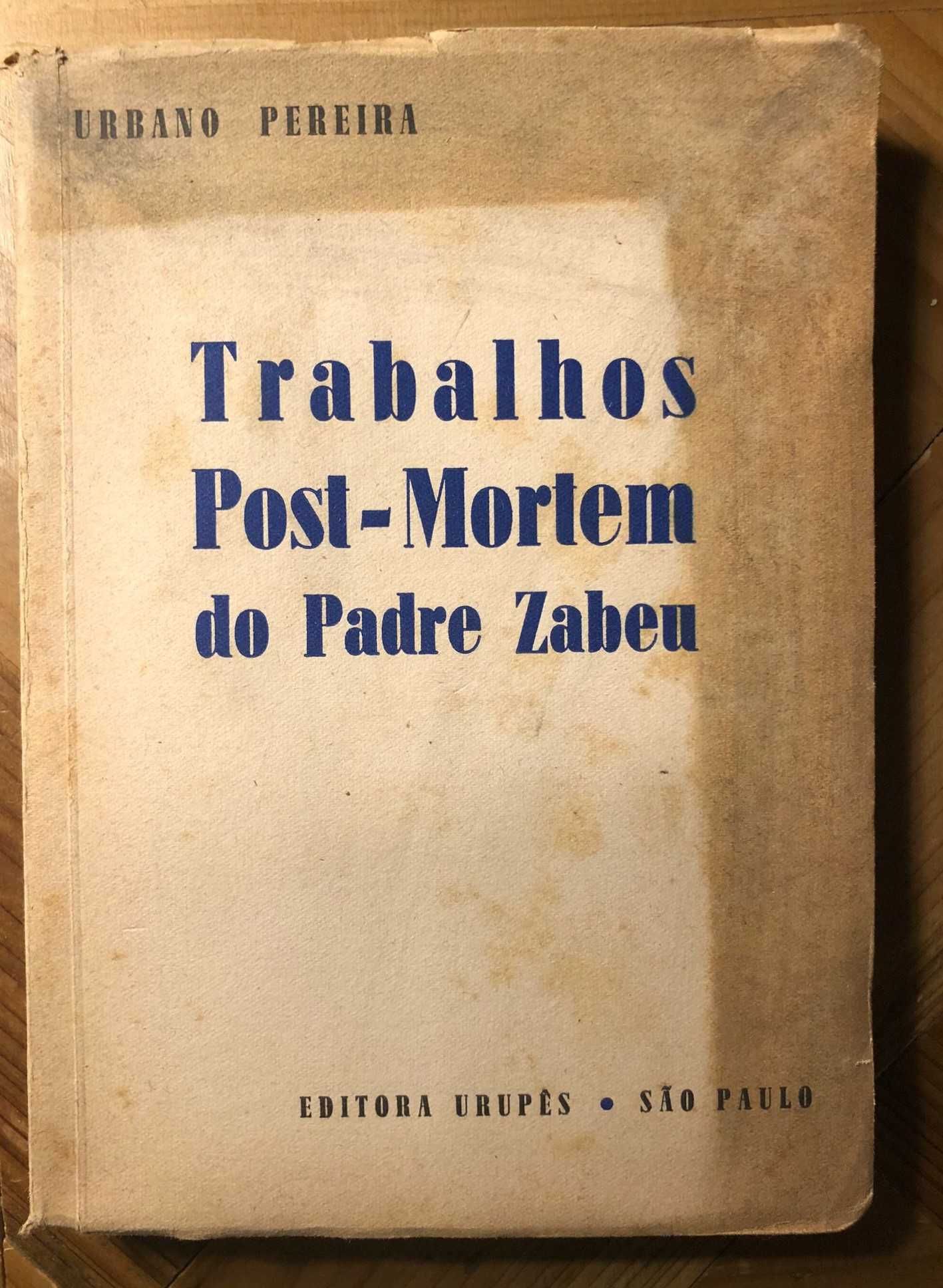 Livro “Livro Trabalhos Post-Mortem do Padre Zabeu - 1946