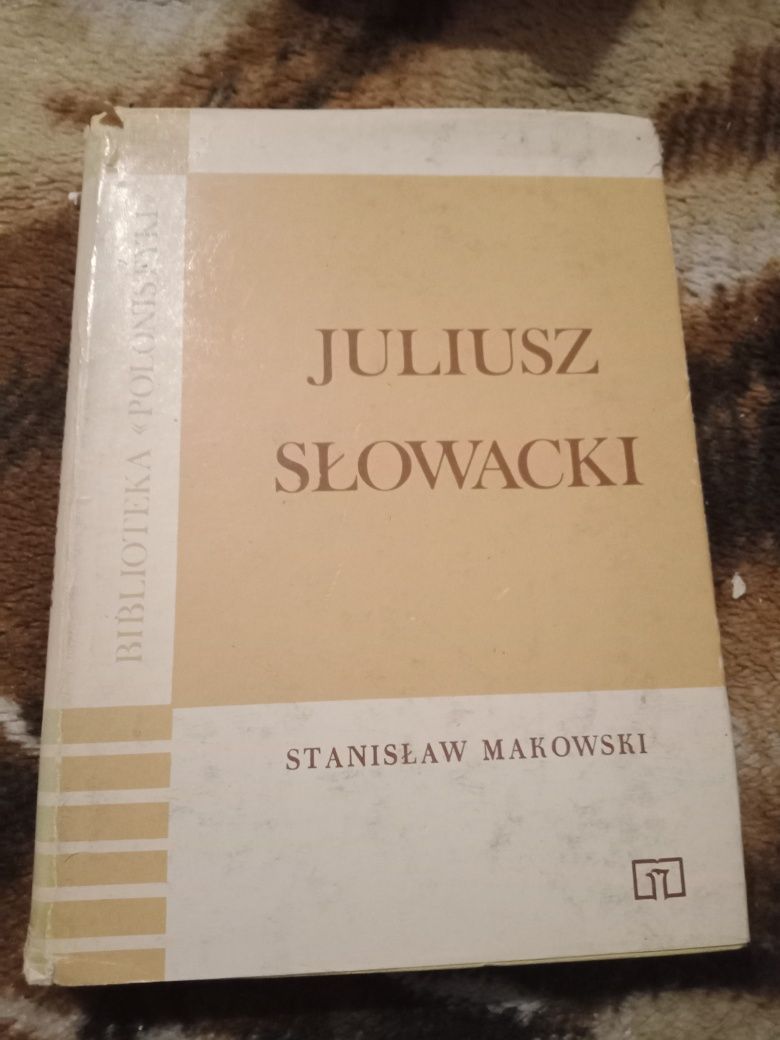 Stanisław Makowski Juliusz Słowacki biblioteka polonistyki
