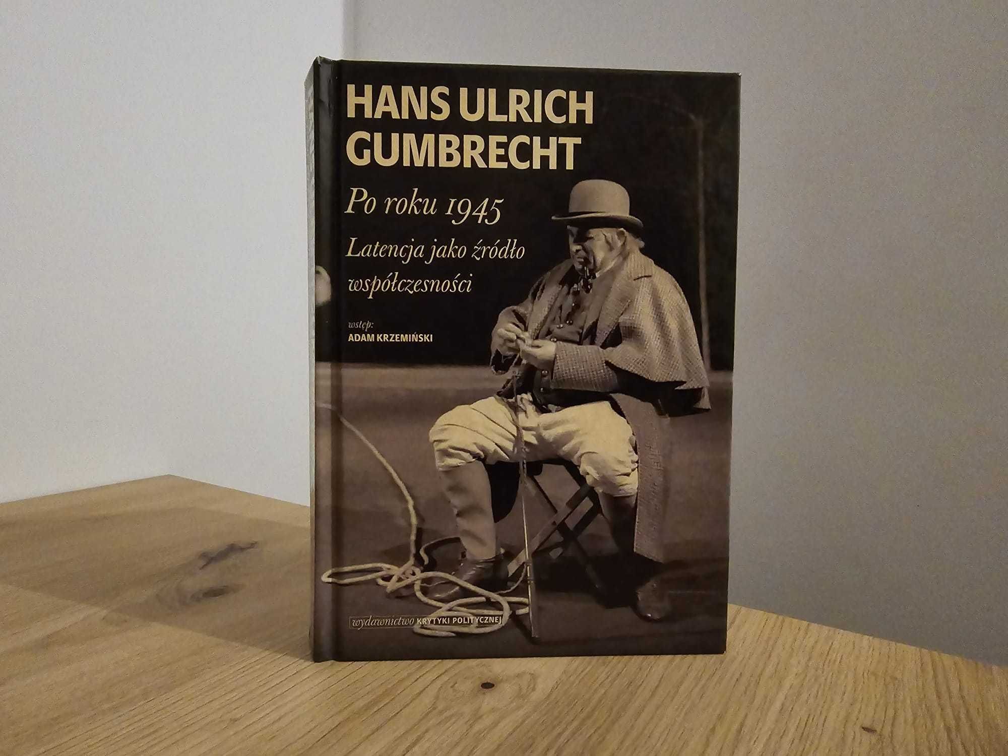 Po roku 1945 - Hans Ulrich Gumbrecht