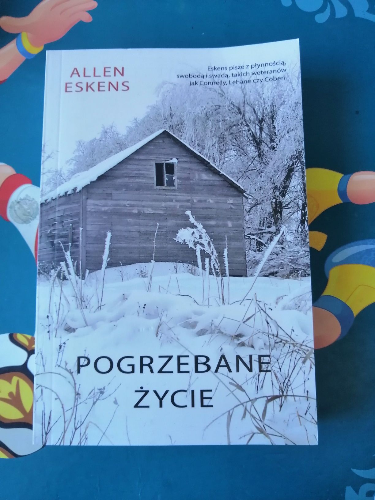 "Pogrzebane Życie" Allen Eskens