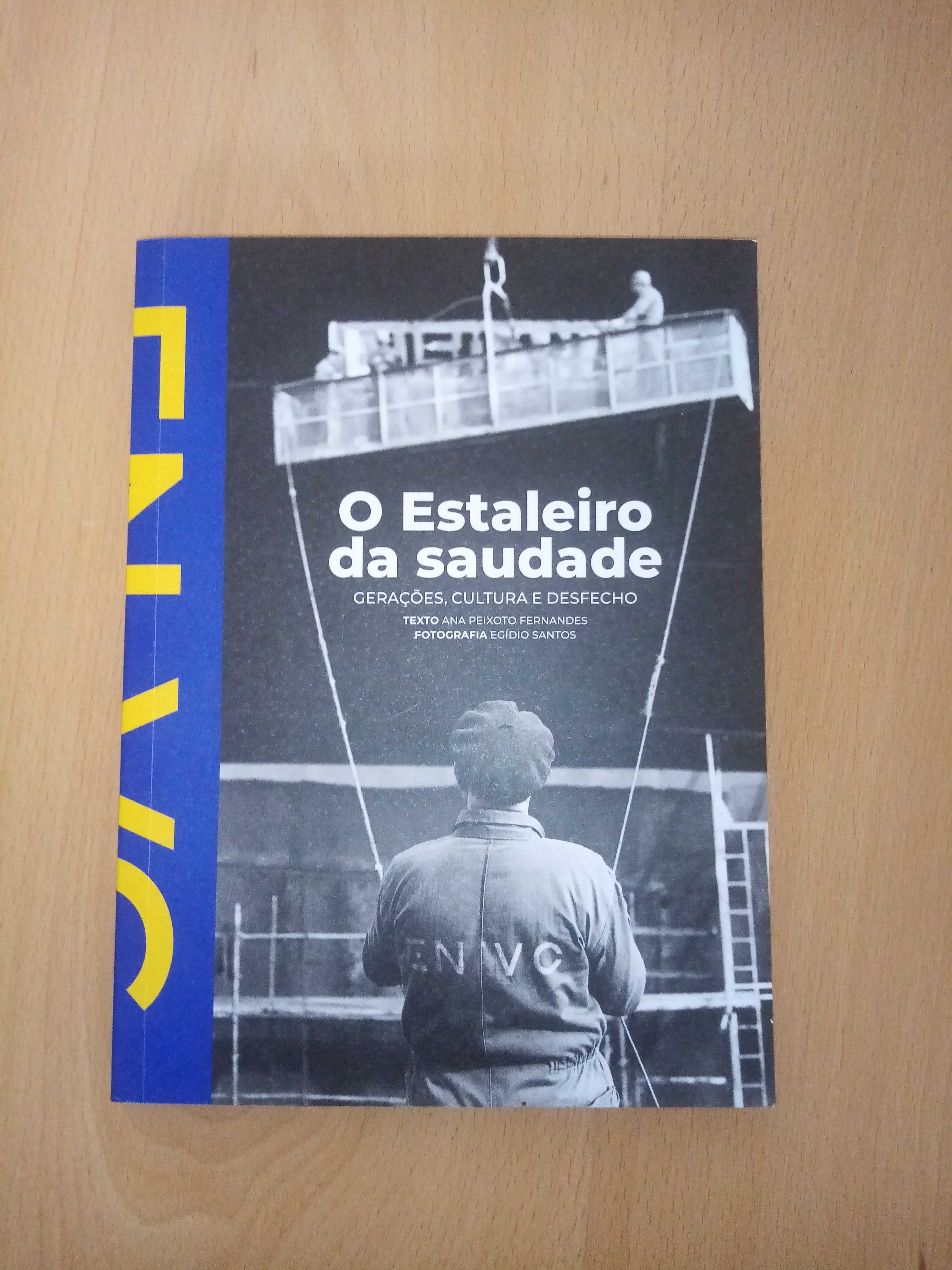 O Estaleiro da Saudade, de Ana Peixoto Fernandes