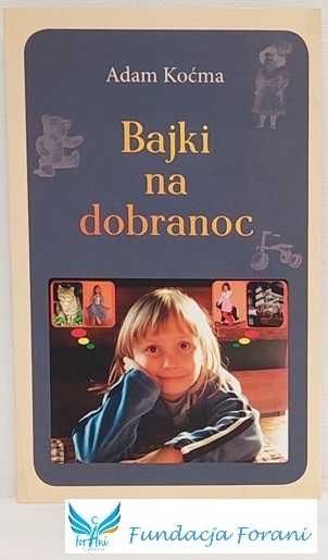 Bajki na dobranoc - Adam Koćma