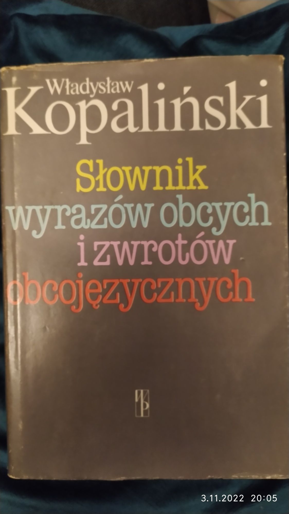 Kopaliński Słownik wyrazów obcych i zwrotów obcojęzycznych