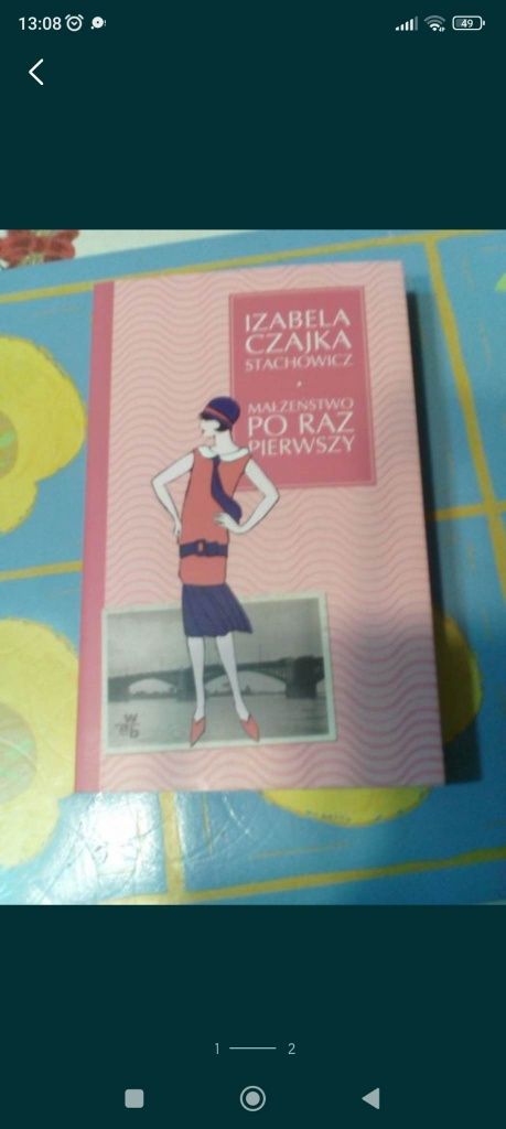,, Małżeństwo po raz pierwszy " Izabela Czajka Stachowicz