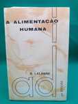 Livro - REF PCE - R. Lalanne - A Alimentação Humana