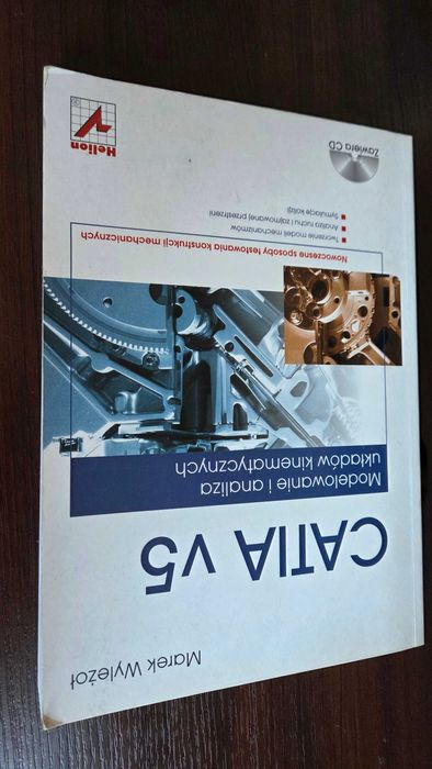 Catia V5 Modelowanie i analiza układów kinematycznych