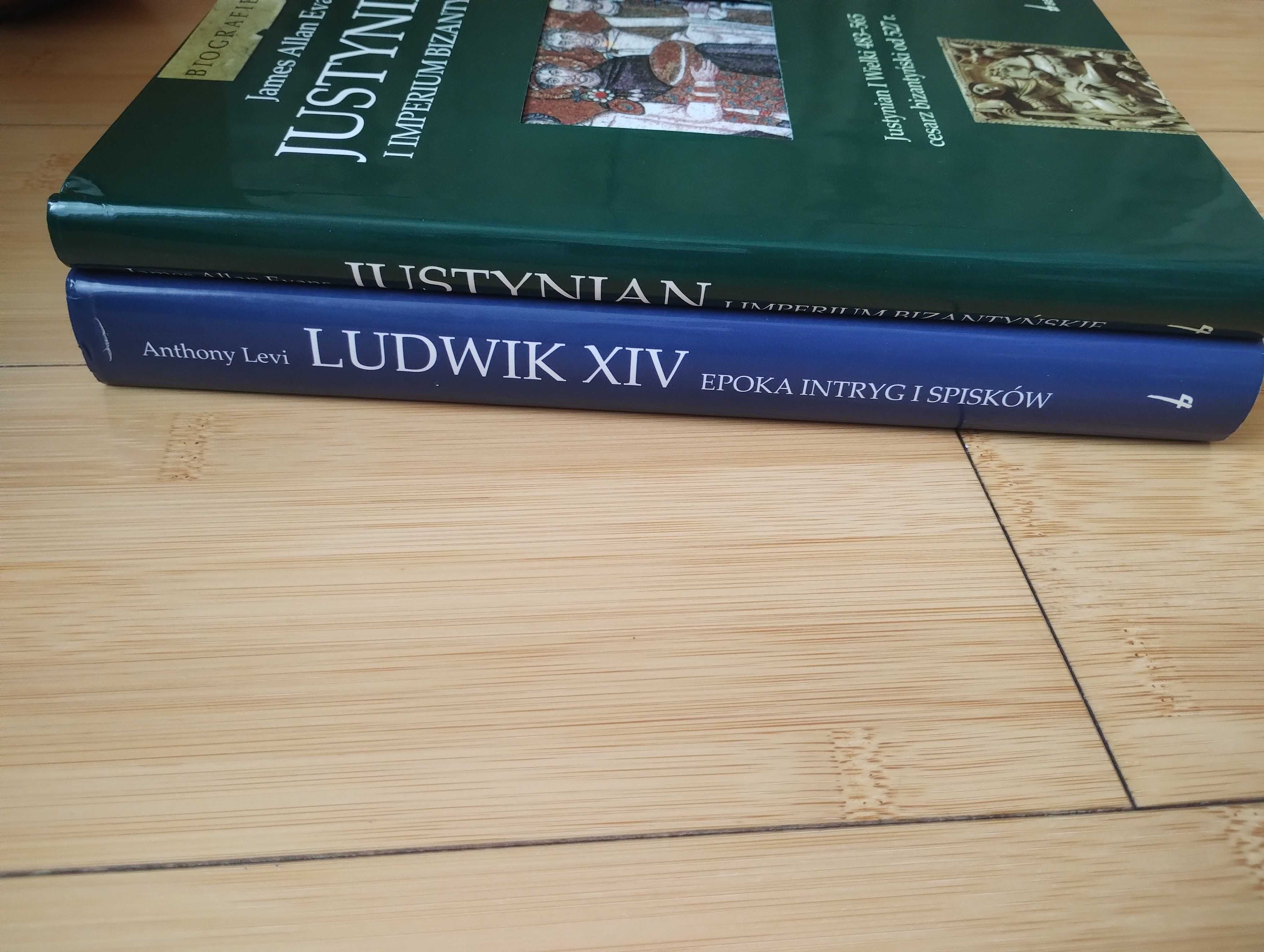 LEVI - Ludwik XIV, EVANS - Justynian i imperium, LEŚNIEWSKI - Zamoyski