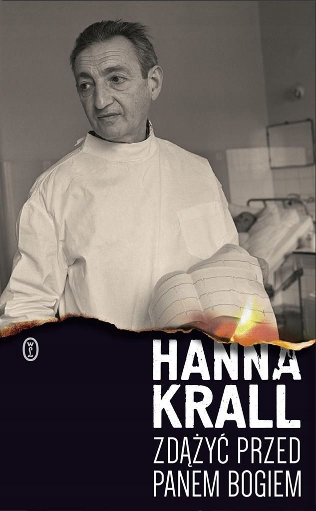 Zdążyć Przed Panem Bogiem, Hanna Krall