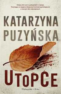 Utopce, Katarzyna Puzyńska