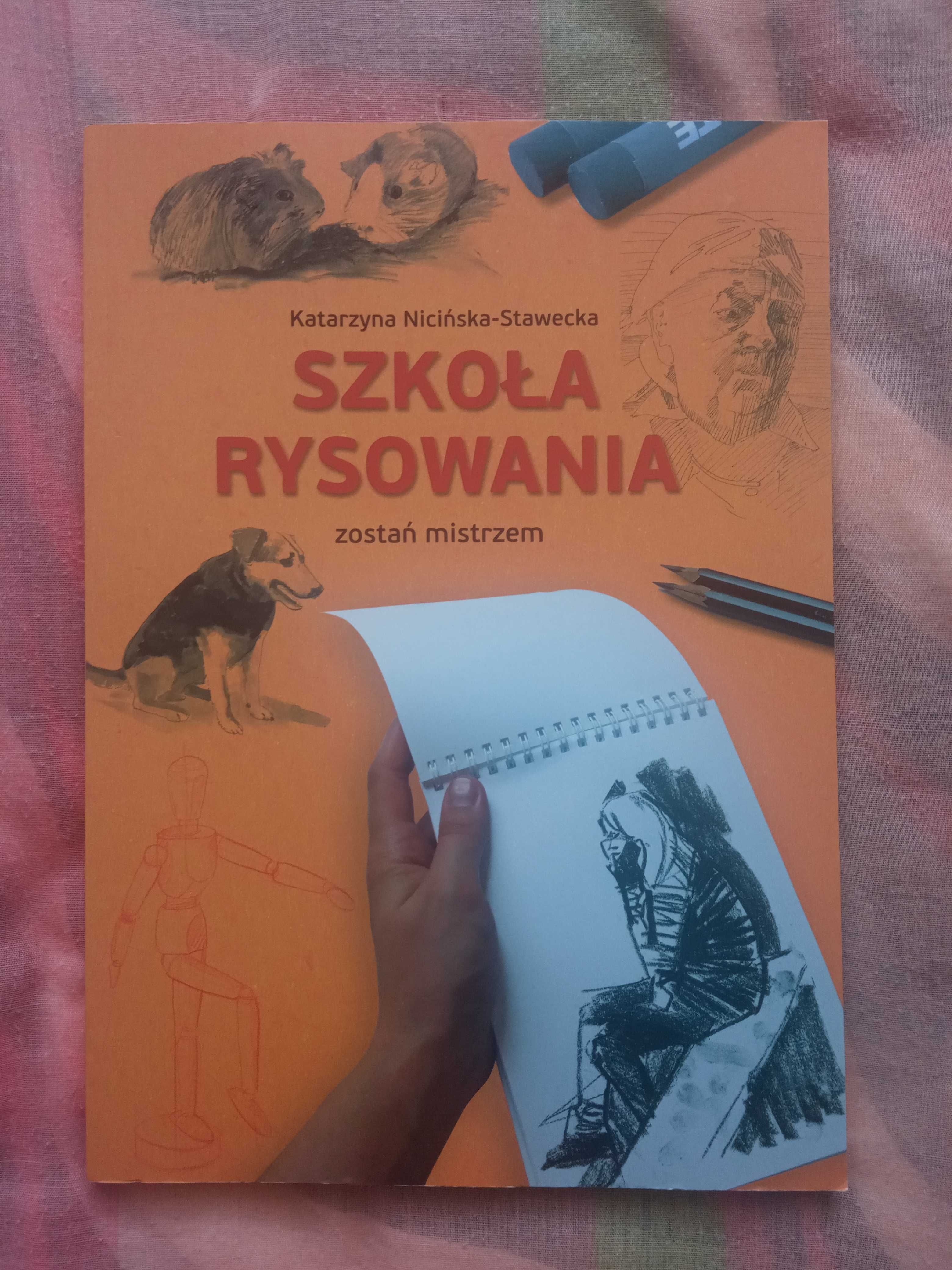 Książka Szkoła rysowania Katarzyna Nicińska- Stawecka