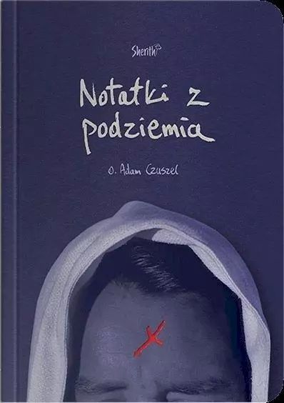 Notatki z Podziemia. Sherith