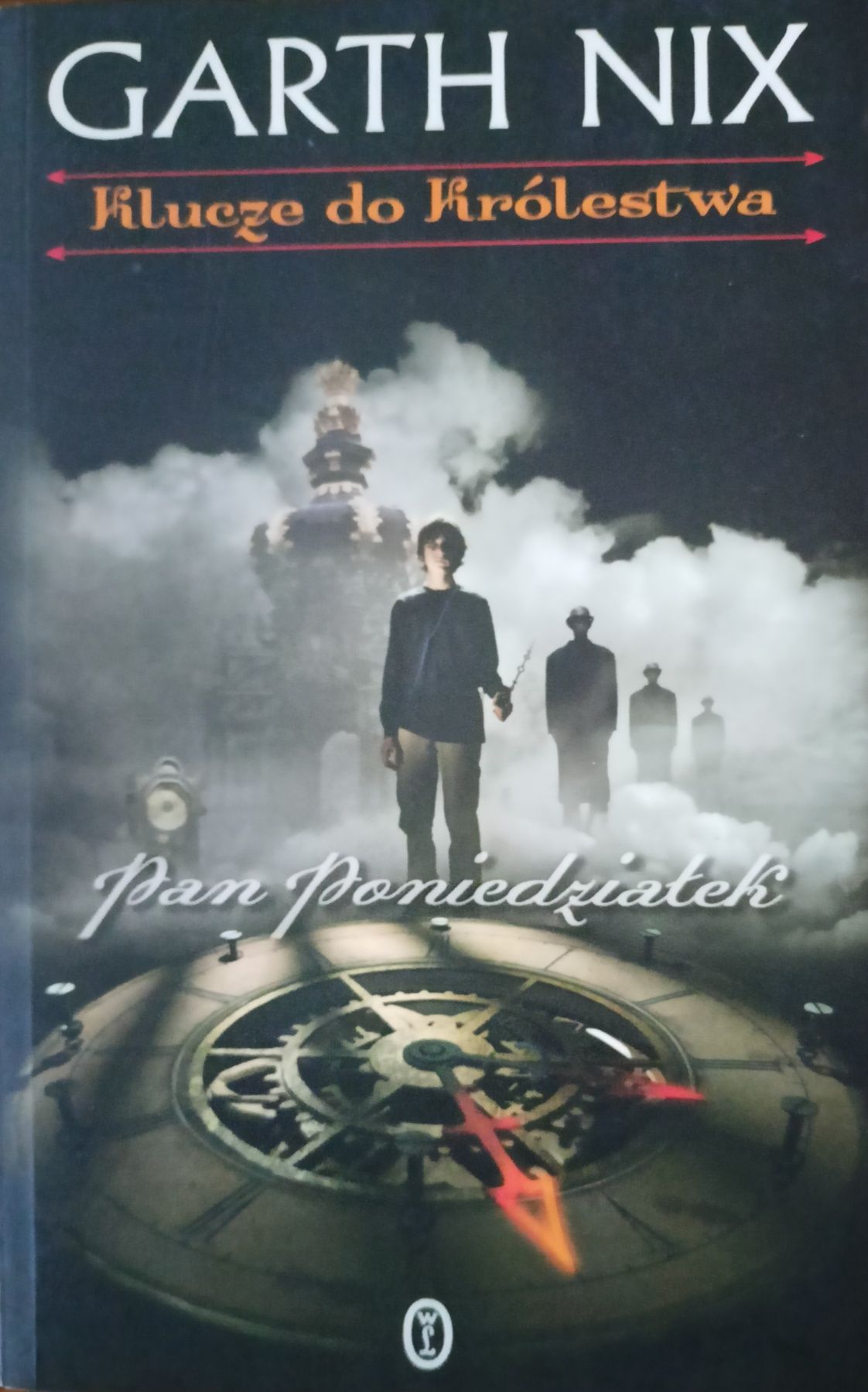 Klucze do królestwa. Pan Poniedziałek. Garth Nix.