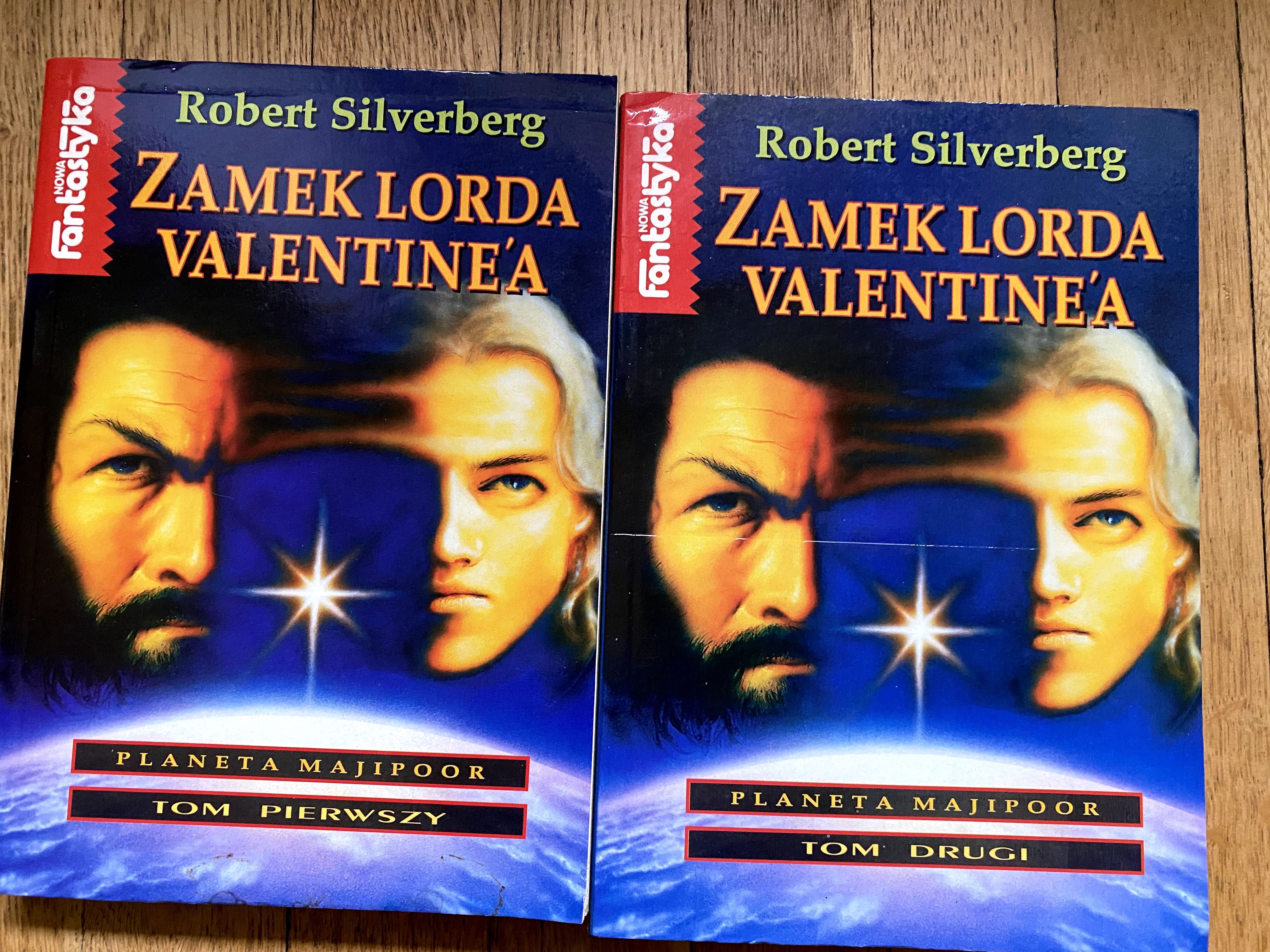 Robert Silverberg cykl Planeta Majipoor t. 1-2
ZAmek Lorda Valentine'a