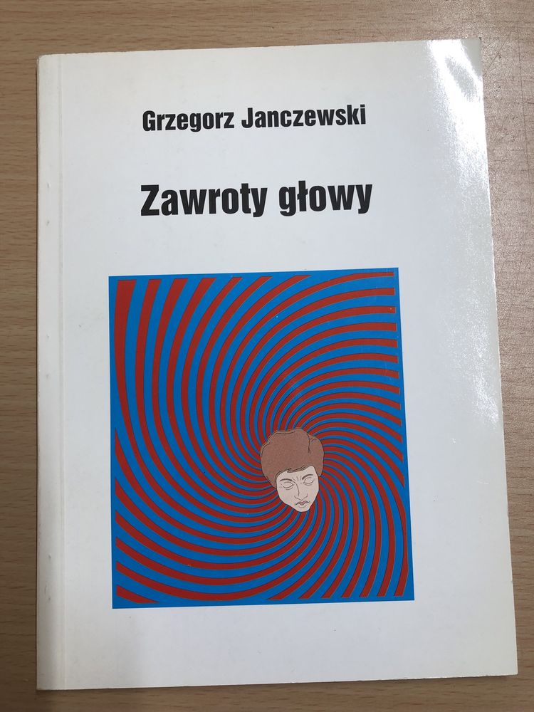 Zawroty głowy Grzegorz Janczeski