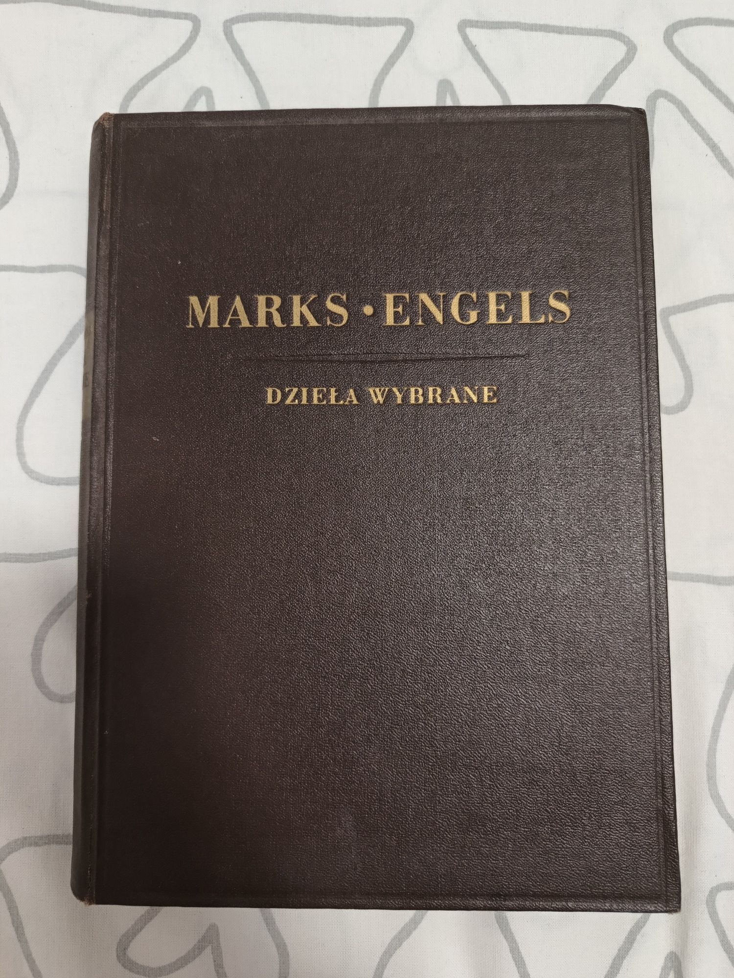 Marks Engels Dzieła Wybrane 1949 z dedykacją! Unikat!