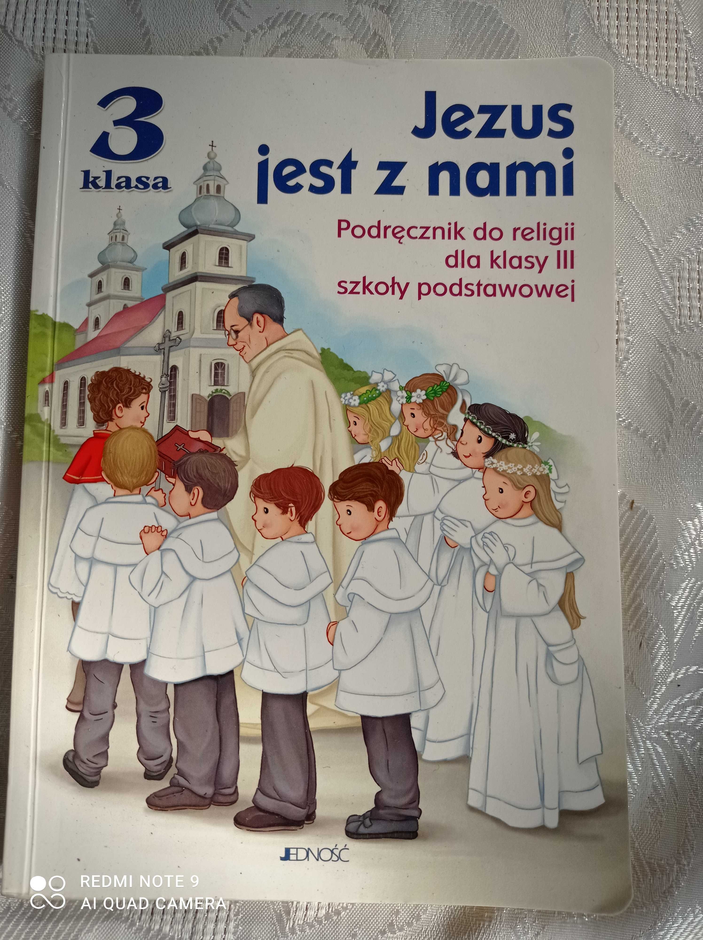 Podręcznik do religii klasa 3 "Jezus jest z nami" wyd. Jedność