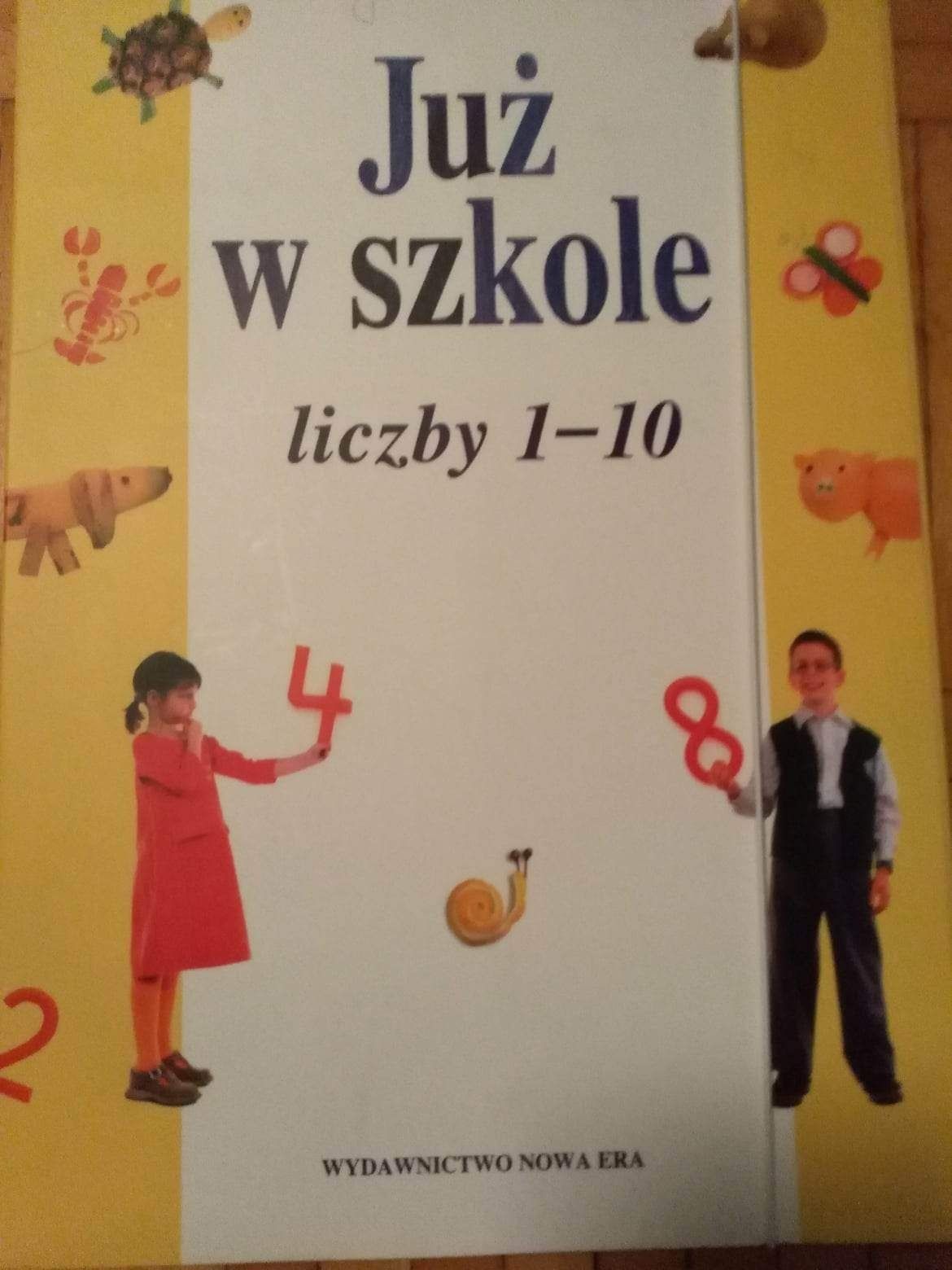 Już w szkole liczby 1-10 wyd.Nowa Era