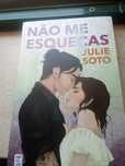 "Não me esqueças" de Julie Soto