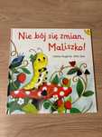Nie bój się zmian Maliszko
