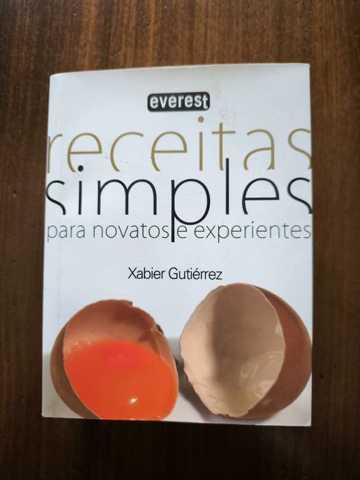 Receitas Simples para novatos e experientes - Xabier Gutiérrez