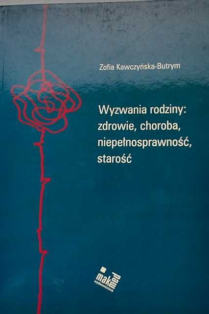 Wyzwania rodziny : Kawczyńska Butrym Zofia