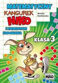 Matematyczny kangurek Niko z elementami. Klasa 3 - Monika Kozikowska