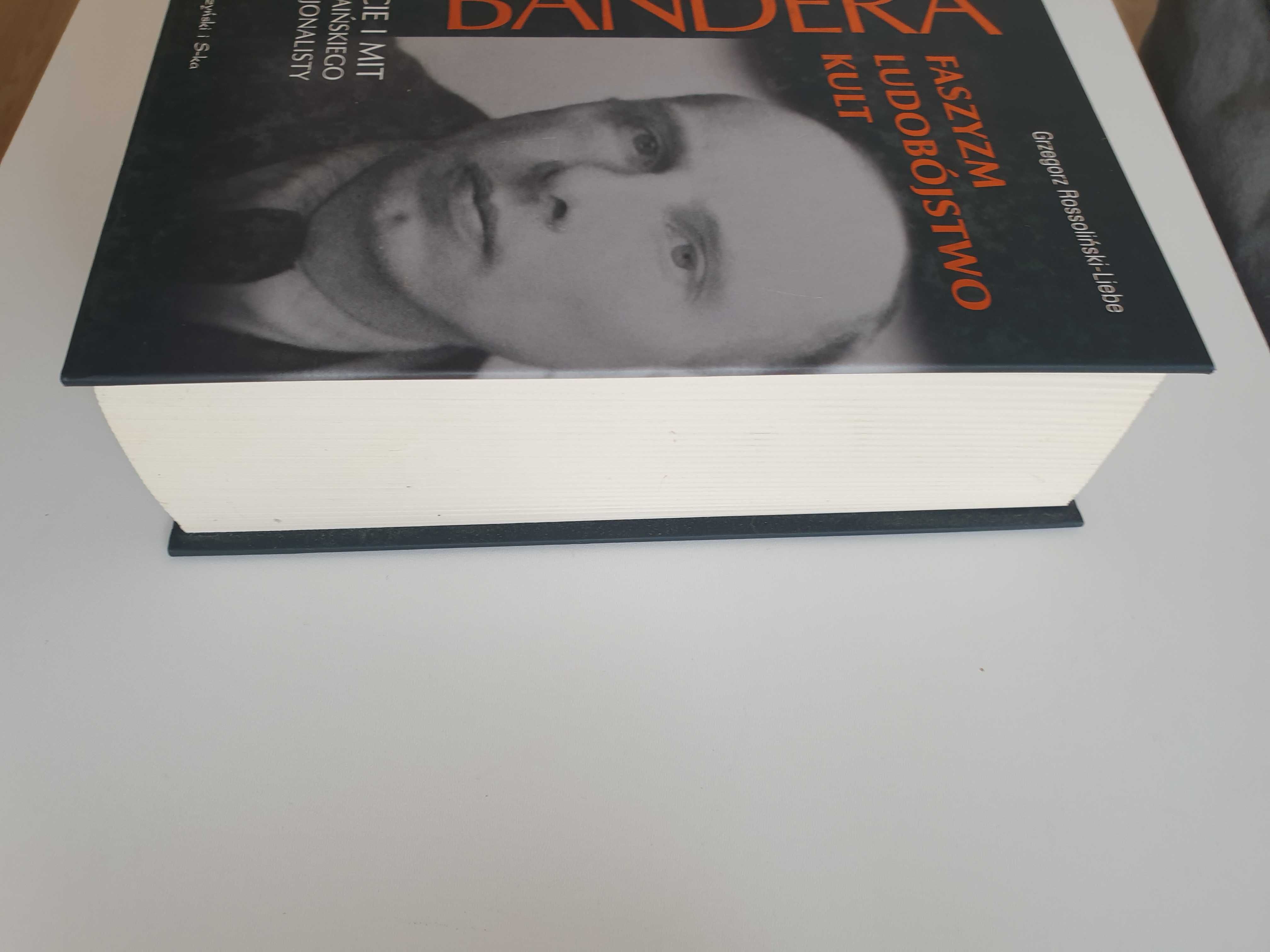 Bandera. Faszyzm, ludobójstwo, kult Grzegorz Rossoliński-Liebe