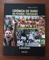 Crónica de Ouro do Futebol Português - 5 Vol.