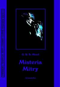 Misteria Mitry - G. R. S. Mead, przeł. Angelika Tołysz